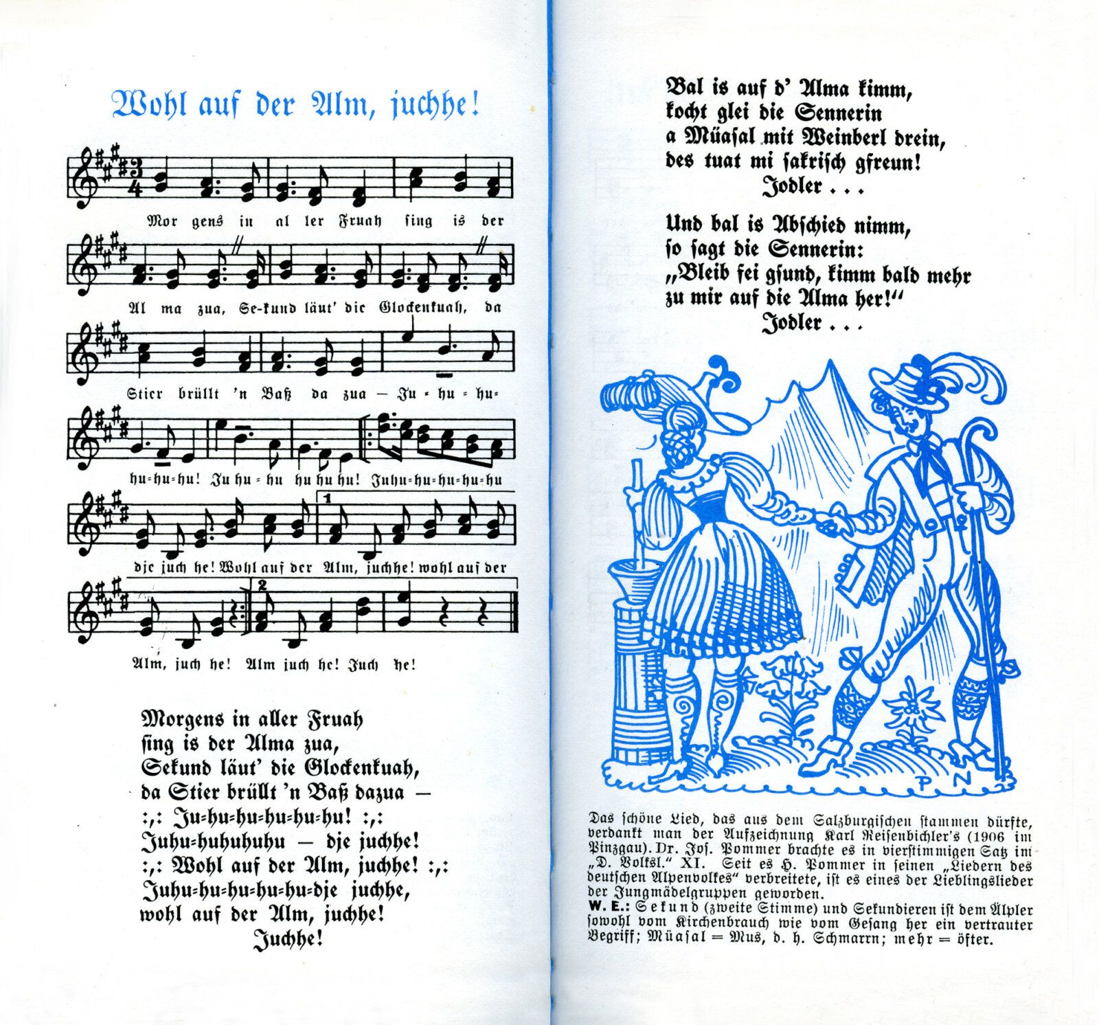 Wohl auf der Alm, juchhe! Aus dem Leibhaftigen Liederbuch.