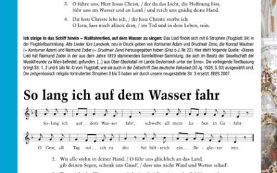 Ich steige in das Schiff hinein & So lang ich auf dem Wasser fahr